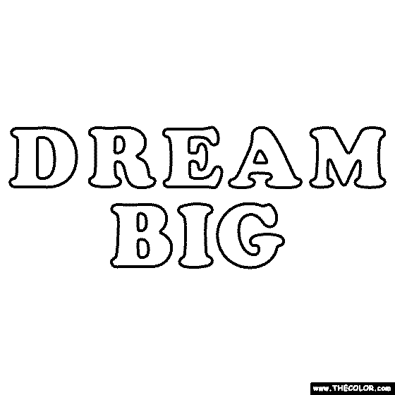 Dream Big Coloring Page